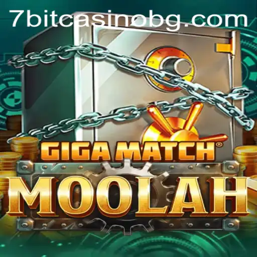 GigaMatchMoolah: The Ultimate Gaming Experience