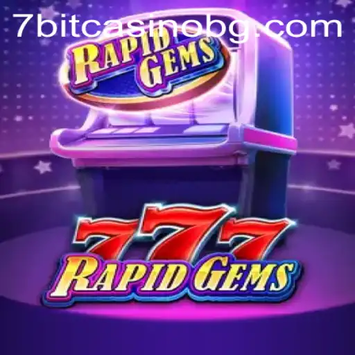 Discover the Thrills of RapidGems777: A New Frontier in Online Gaming